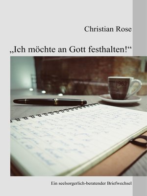 cover image of "Ich möchte an Gott festhalten!"